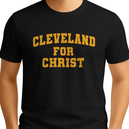 Cleveland For Christ Shirt