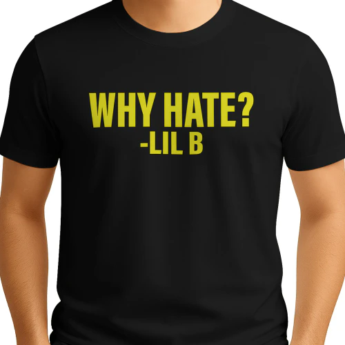 Basedworld Lil B Why Hate Shirt