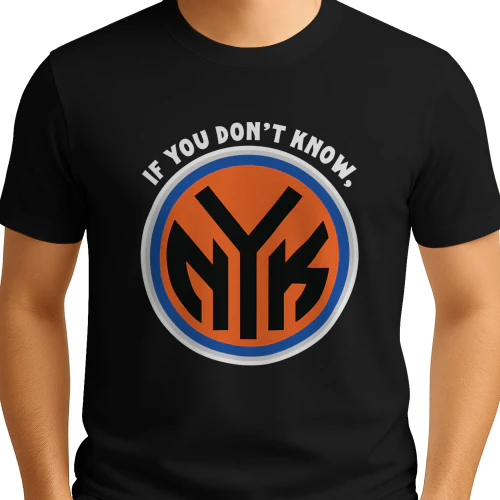 If You Don't Know, Now You Know Shirt