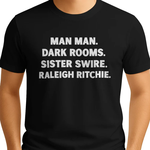 Man Man Dark Rooms Sister Swire Raleigh Ritchie Shirt