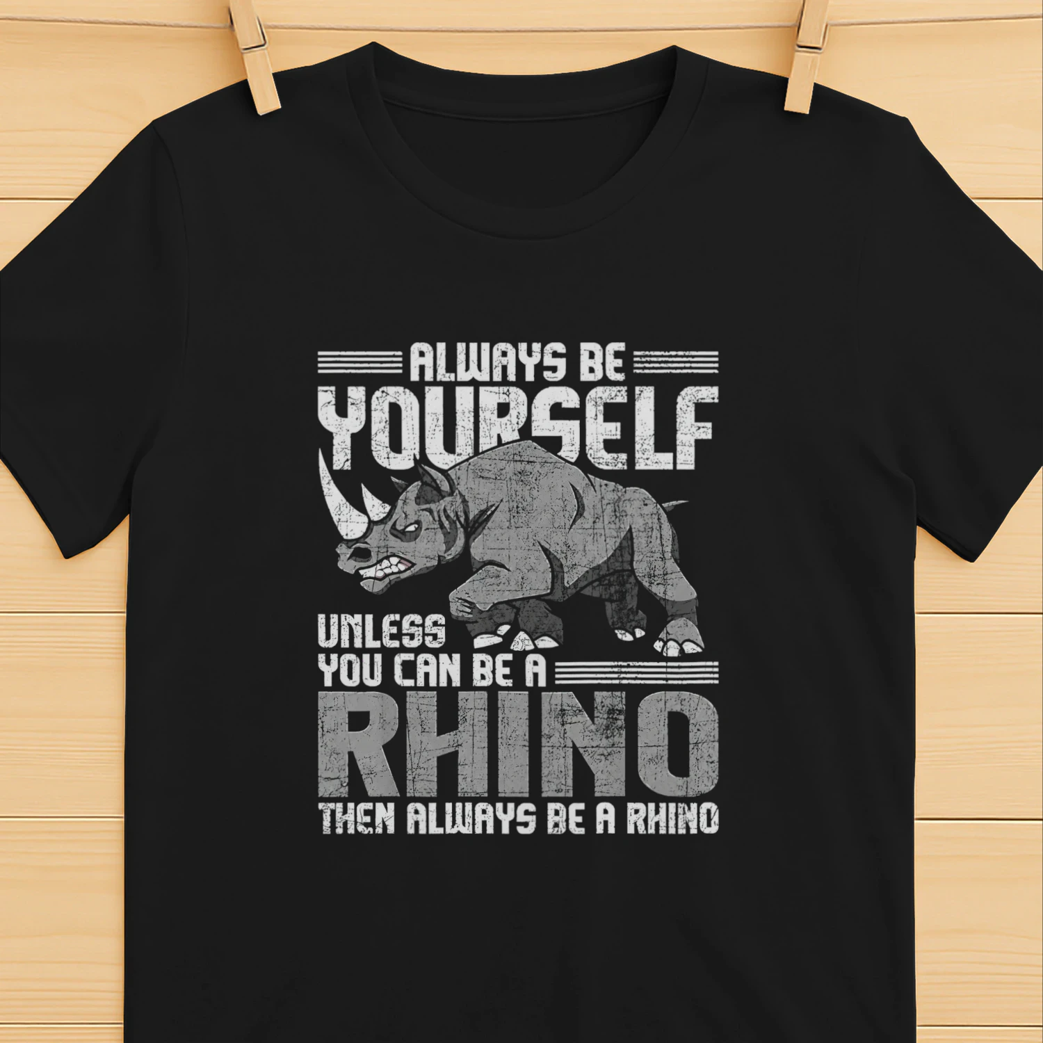Daniel Jackson Always Be Yourself Unless You Can Be A Rhino Shirt