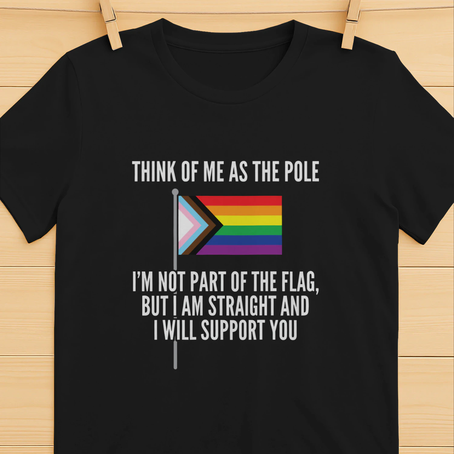 Think Of Me As The Pole Shirt