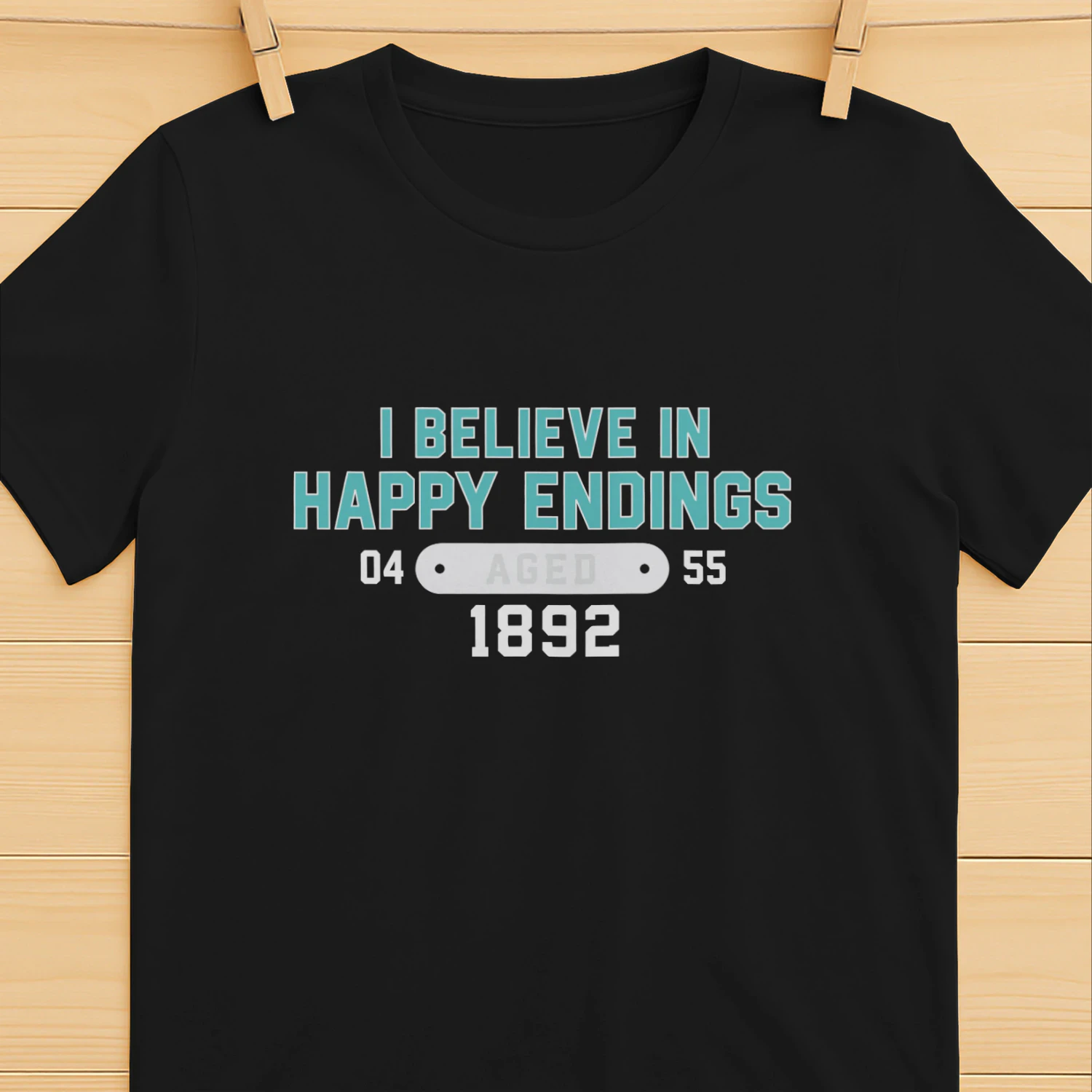 I Believe In Happy Endings Meaning Shirt
