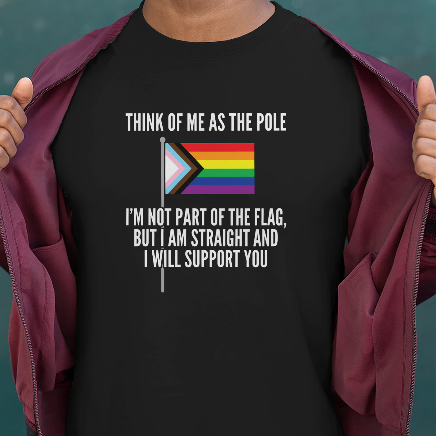 Think Of Me As The Pole Shirt