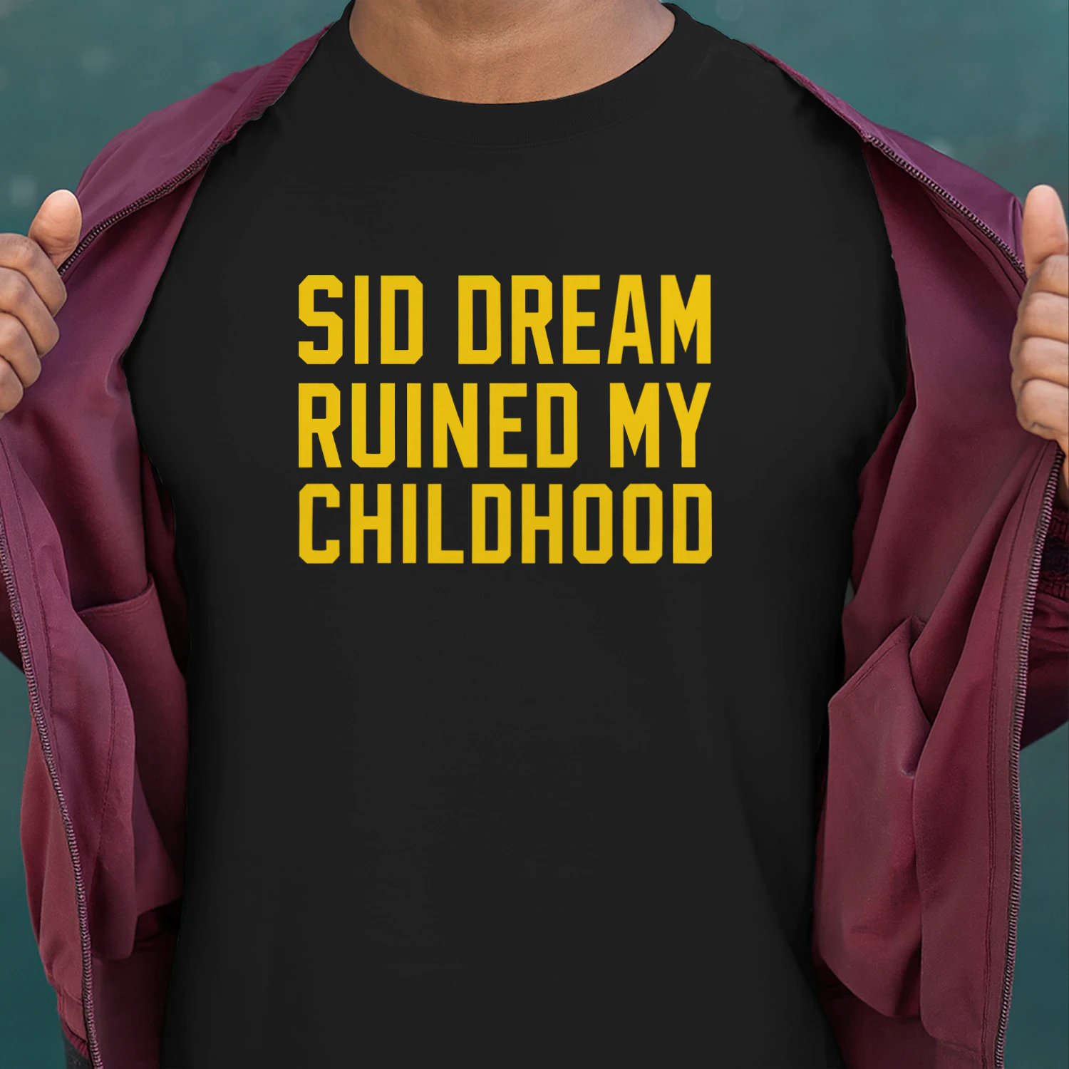 Sid Bream Ruined My Childhood Shirt
