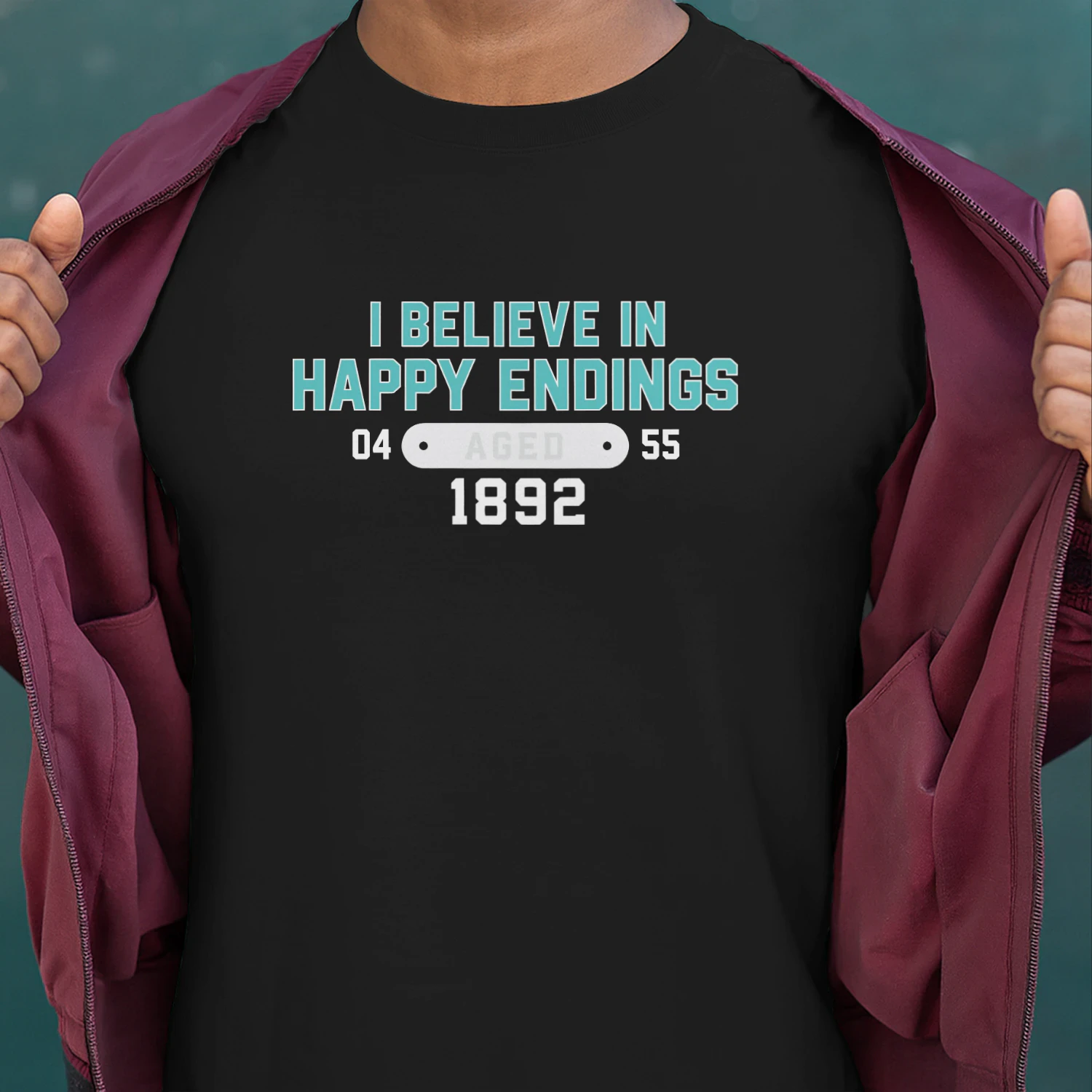 I Believe In Happy Endings Meaning Shirt