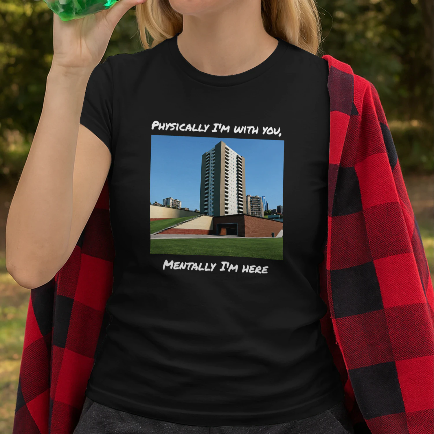 Physically I'm With You Mentally I'm Here Shirt