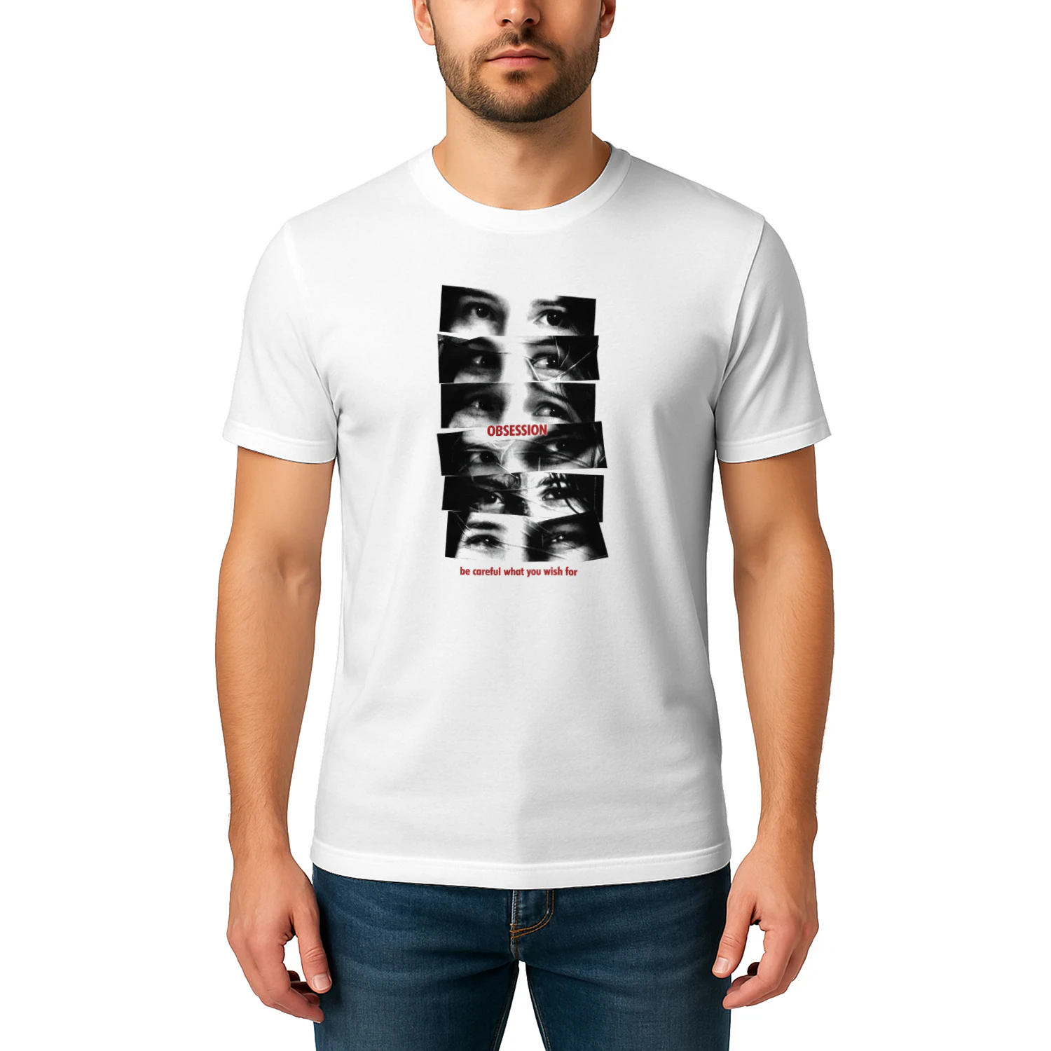 Be Careful What You Wish For Obsession Shirt