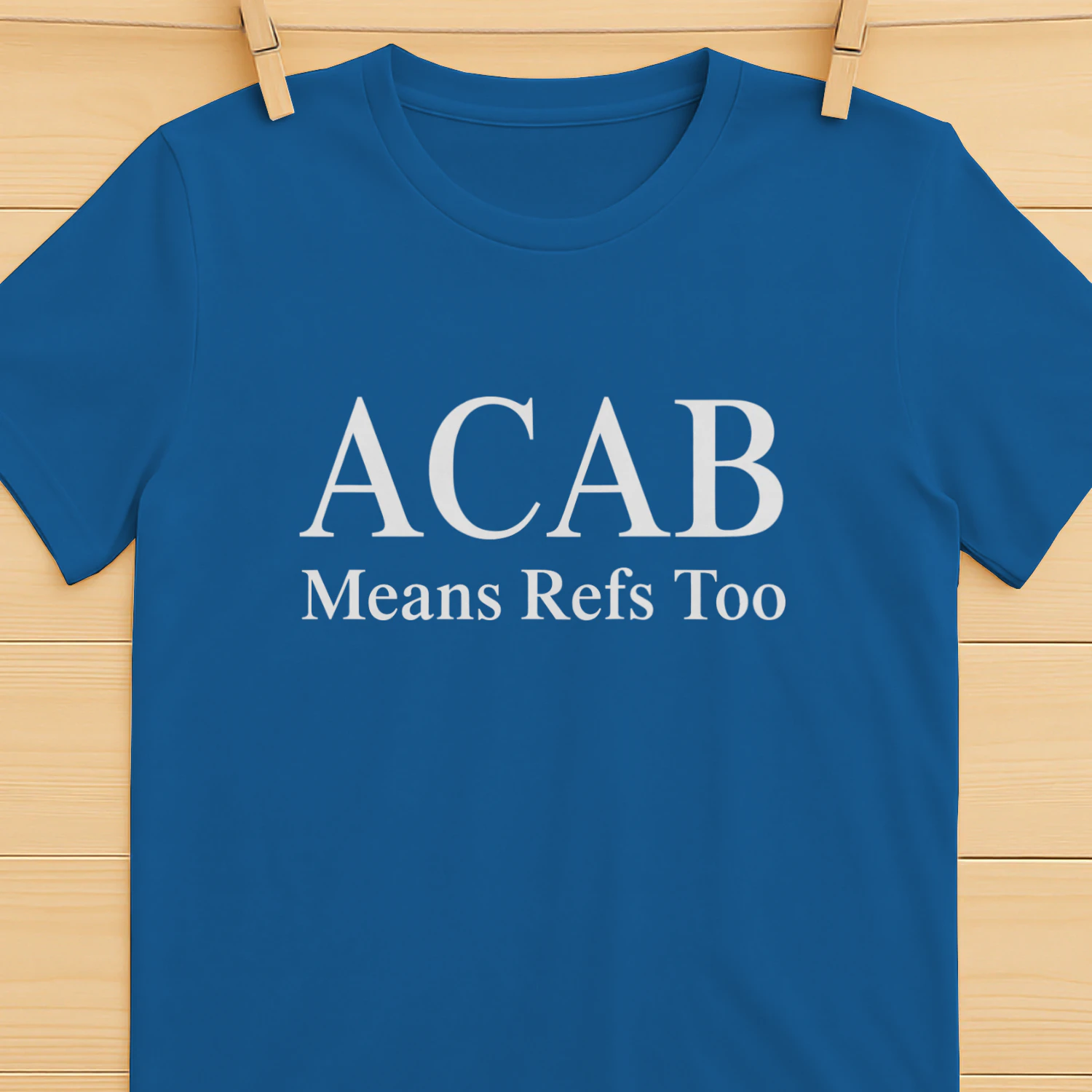 ACAB Means Refs Too Shirt