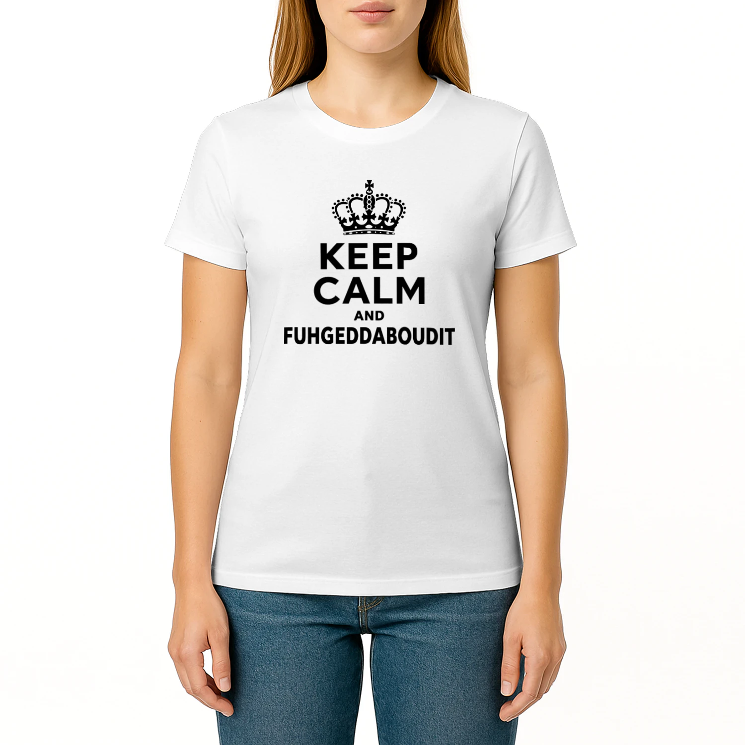 Keep Calm And Fuhgeddaboudit Shirt