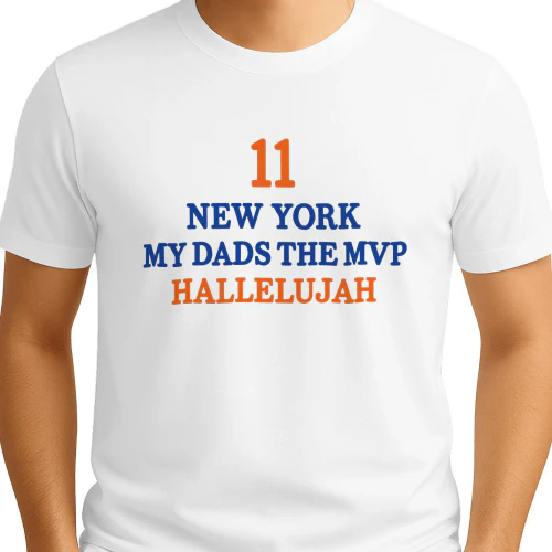 Jalen Brunson New York My Dads The MVP Hallelujah Print Shirt