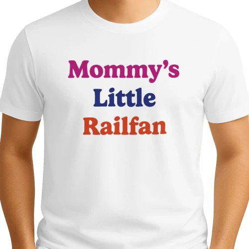 Mommy Little Railfan Shirt