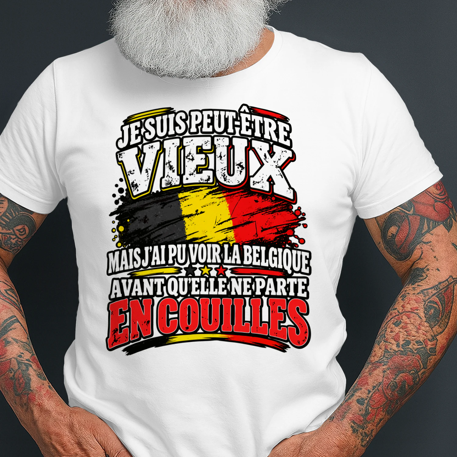 JE SUIS PEUT-ÊTRE VIEUX MAIS J'AI PU VOIR LA BELGIQUE AVANT QU'ELLE NE PARTE EN COUILLES
