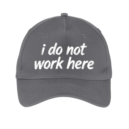 I Do Not Work Here - Funny Customer Confusion Quote Design