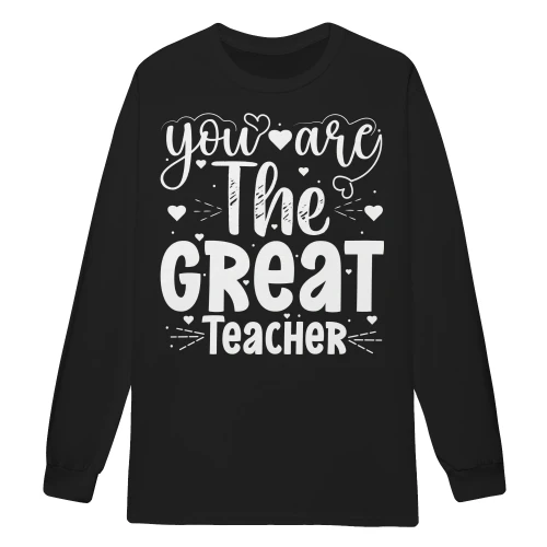 You Are The Great Teacher Typography Hearts Graphic Design