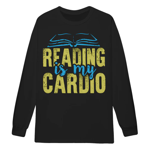 Reading Is My Cardio Funny Book Lover Quote Colorful Reading - Bookworm Design