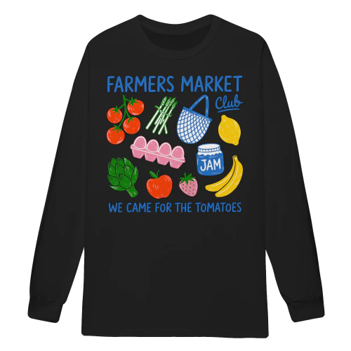 Farmers Market Club We Came For The Tomatoes Fresh Produce - Farm Stand Design