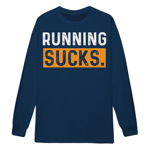 Running Sucks Vintage Distressed Orange and White Sarcastic Runner Graphic - Running Life Design
