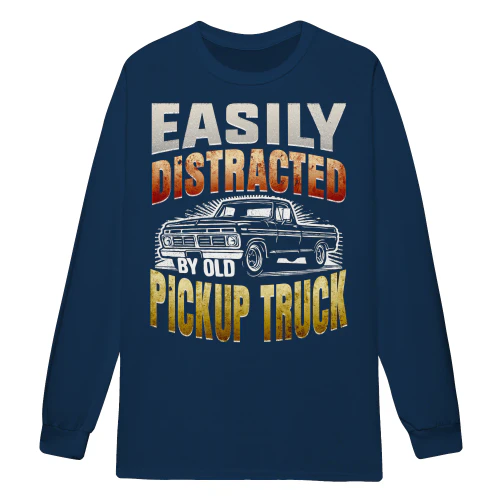 Easily Distracted By Old Pickup Trucks Vintage Classic Automobile Retro Typography - Truck Lover Design