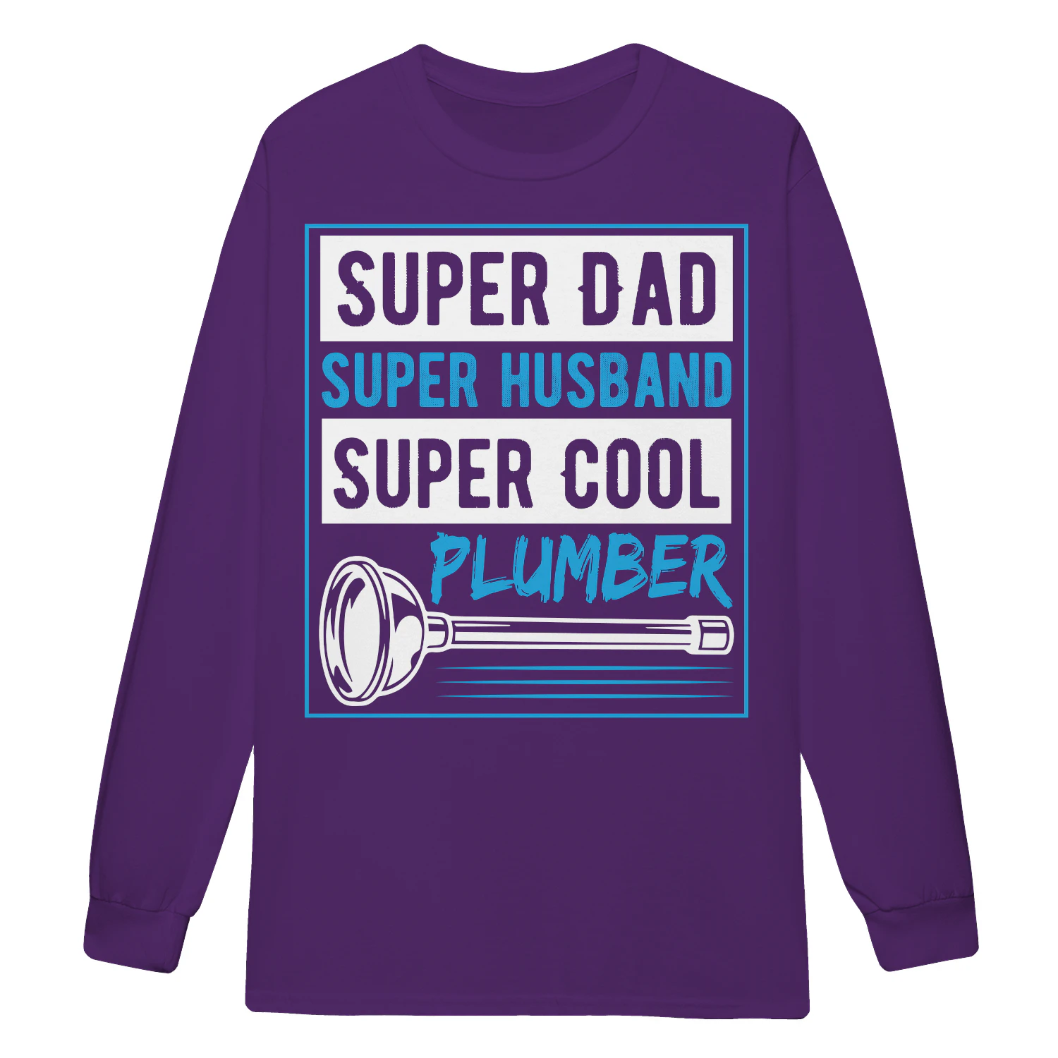 Super Dad Super Husband Super Cool Plumber - Father Plumbing Tradesman Design