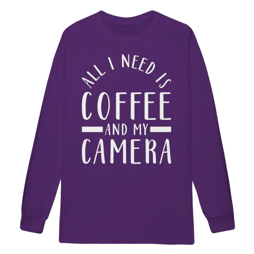 All I Need Is Coffee And My Camera - Minimalist Photographer Lifestyle Typography Graphic