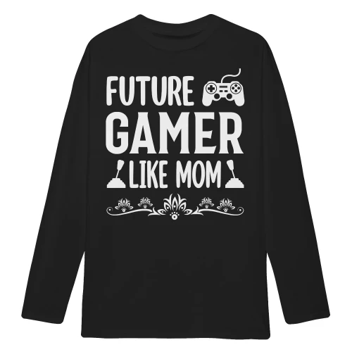 Future Gamer Like Mom Controller Typography Graphic Design
