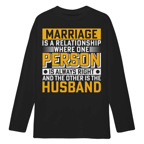 Marriage Quote One Person Is Always Right Funny Husband Marriage Humor - Bold Vintage Married Life Design