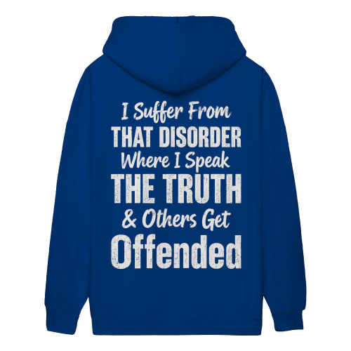 I Speak The Truth Others Get Offended - Sarcastic Quote Design