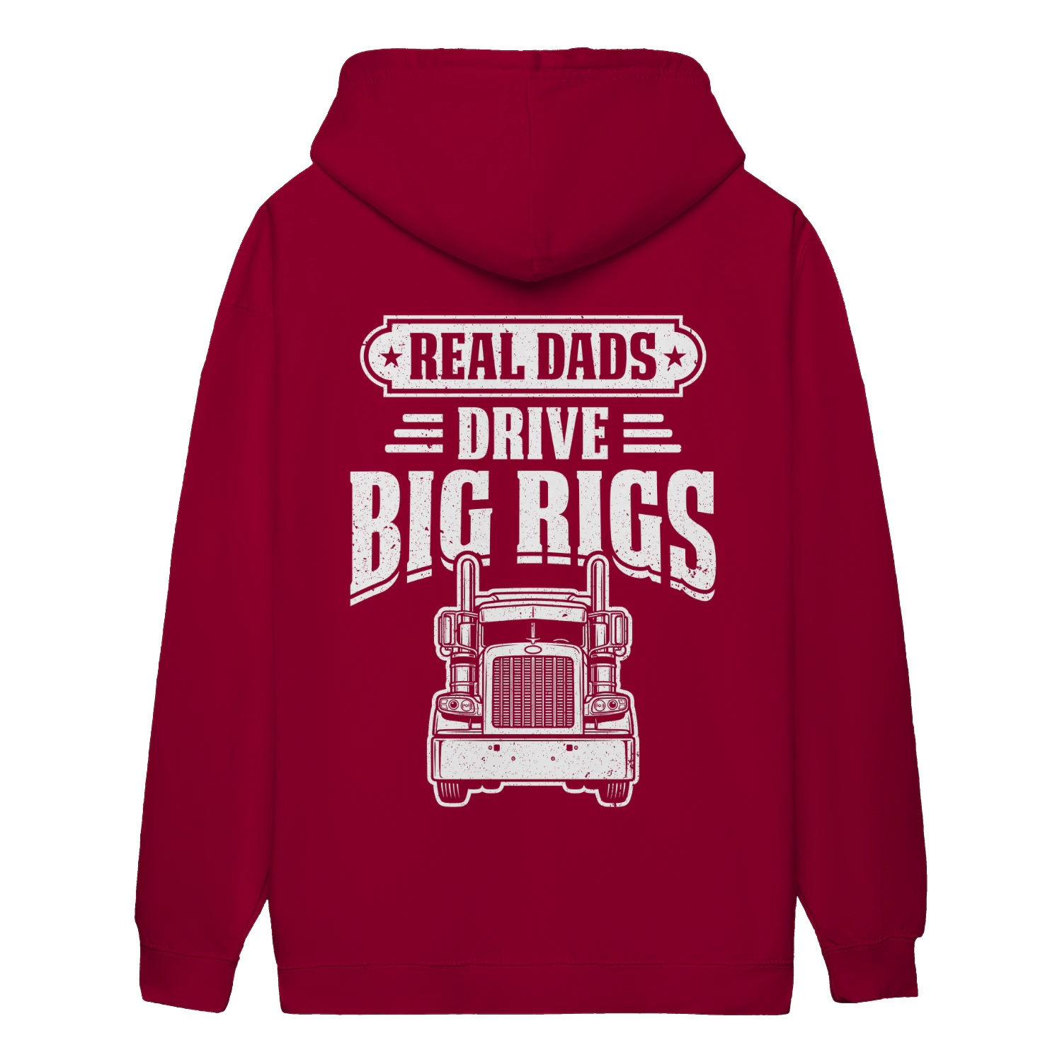 Real Dads Drive Big Rigs Trucker Father's Day Semi Truck - Driver Design