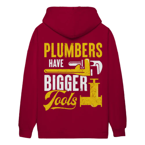 Plumbers Have Bigger Tools Funny Yellow Pipe Wrench Valve Tradesman - Plumbing Design