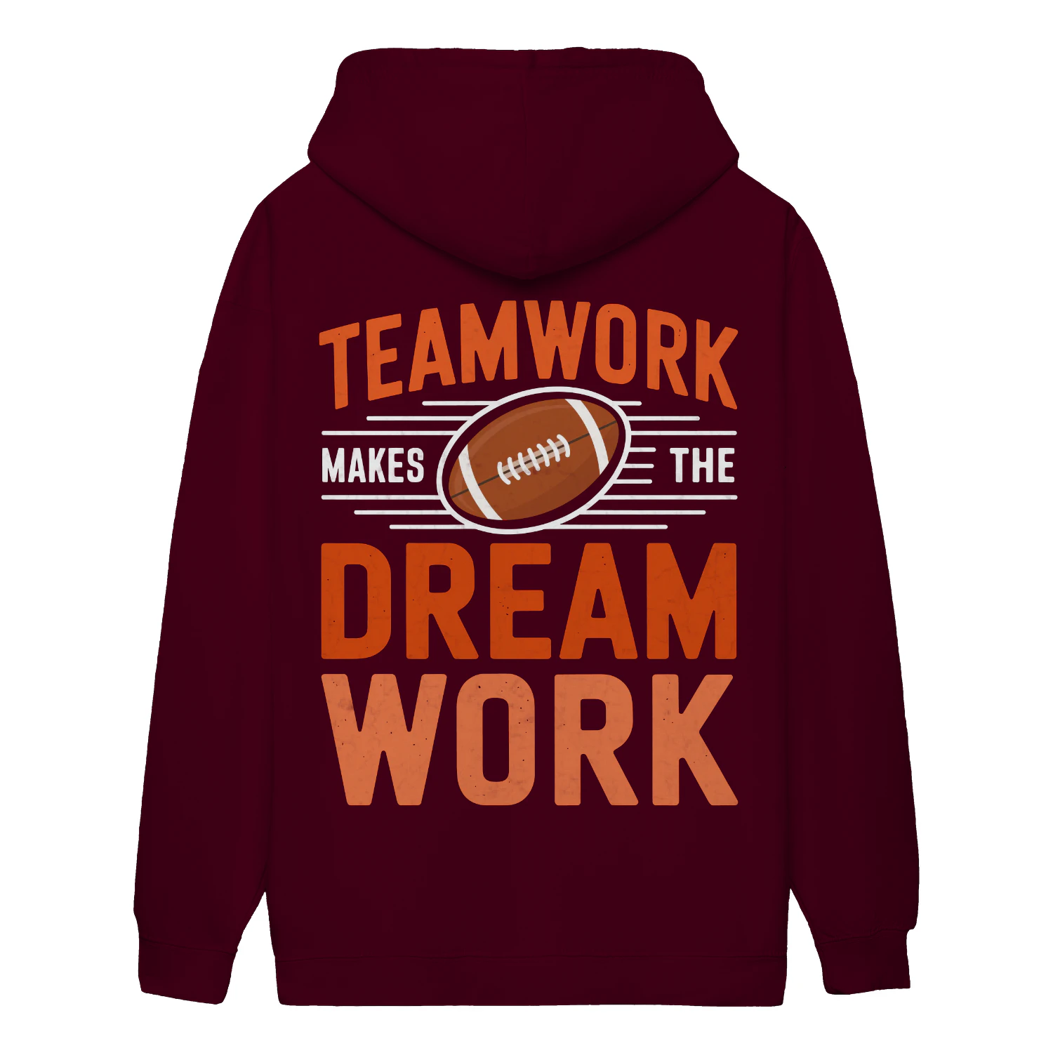 Teamwork Makes The Dream Work Sports Team Spirit Game Day - American Football Design