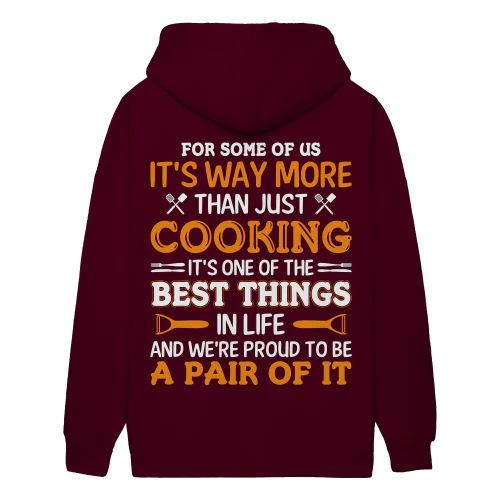 For Some Of Us It's Way More Than Just Cooking Funny Couple Chef - Culinary Design