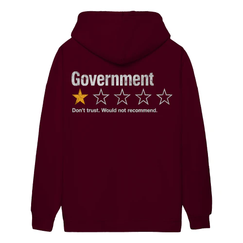 Government One Star Review Don't Trust Would Not Recommend - Political Humor Design