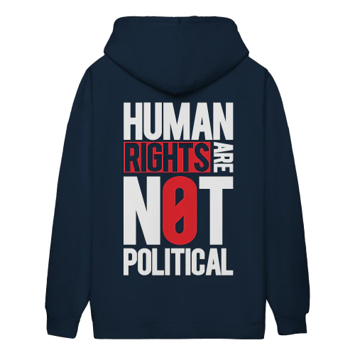 Human Rights Are Not Political Social Justice Equality Awareness - Human Rights Design