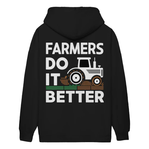 Farmers Do It Better Funny Agriculture Quote Tractor Silhouette - Farm Design