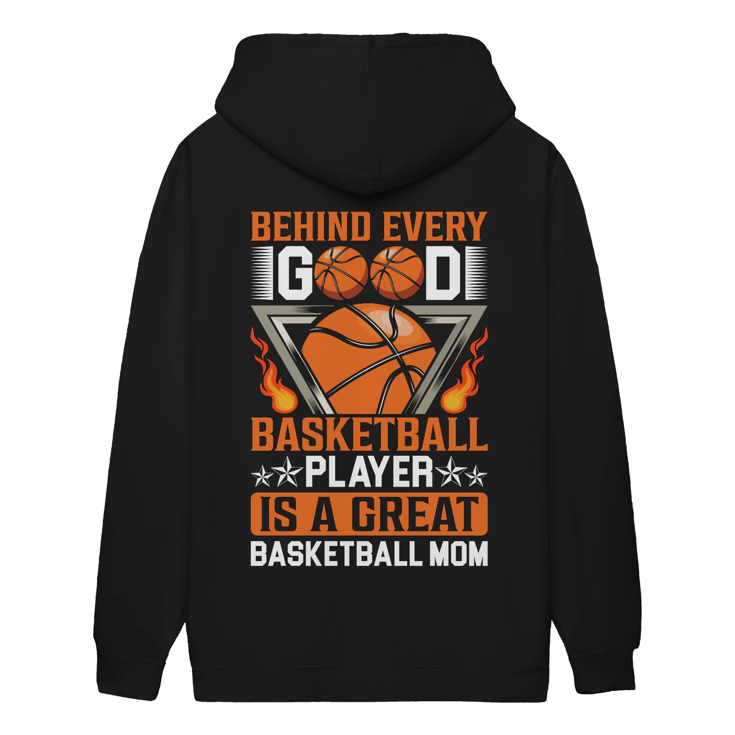 Behind Every Good Basketball Player Is A Great Basketball Mom - Sports Parent Design