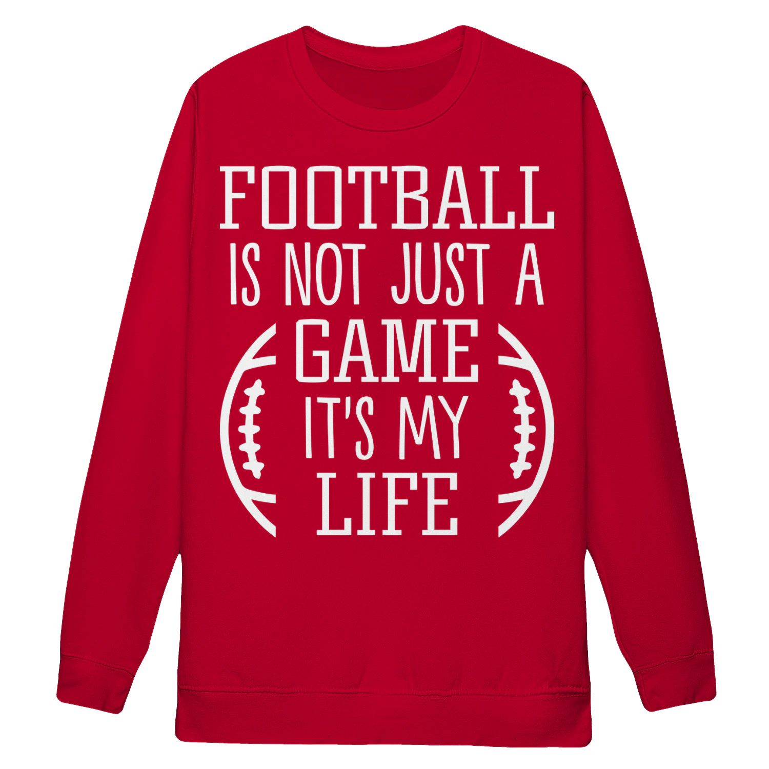 Football Is Not Just A Game It's My Life American Football Fan Game Day Sports