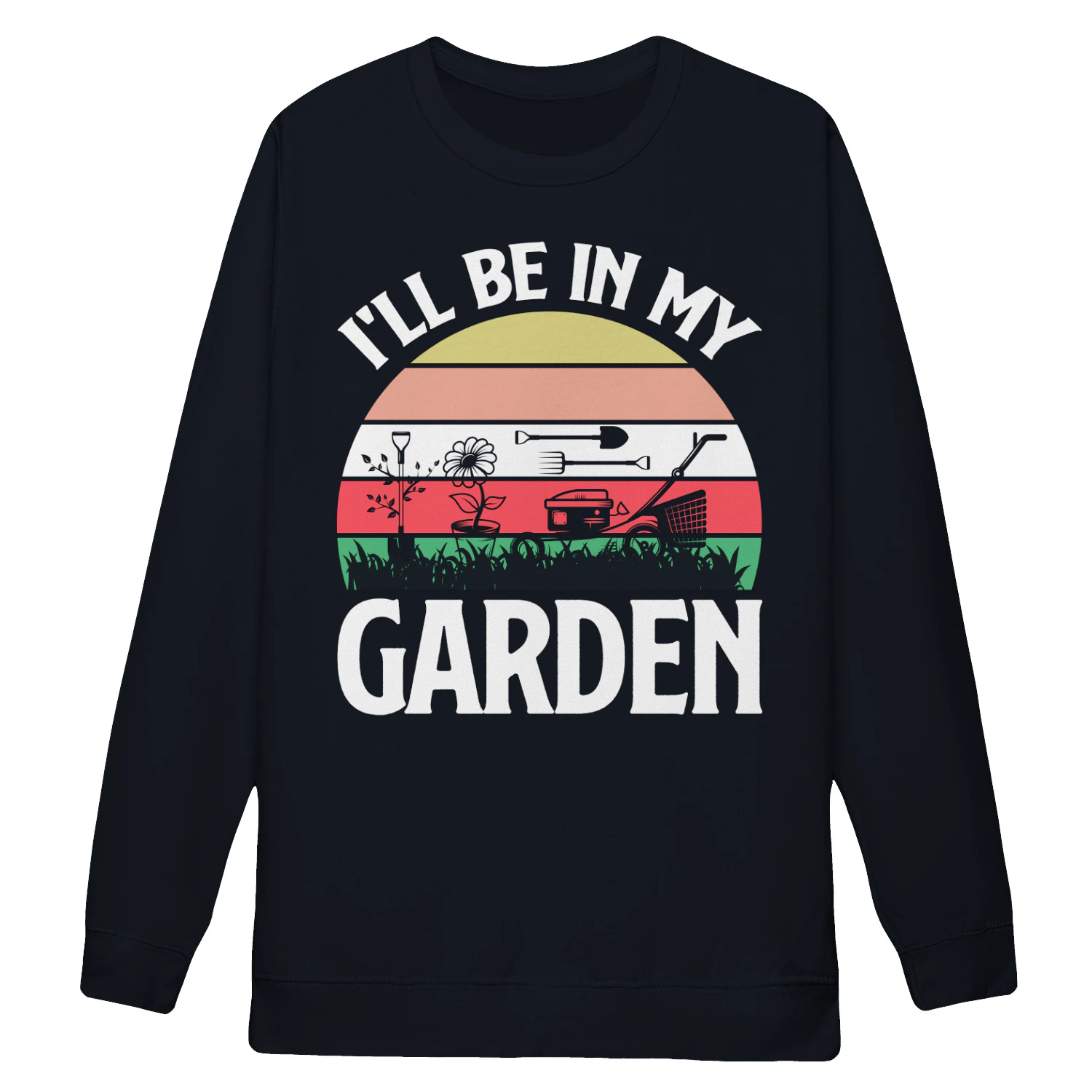 I'll Be in My Garden Vintage Sunset - Gardening Tools Graphic