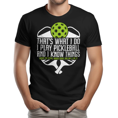 That's what I do-I play Pickleball