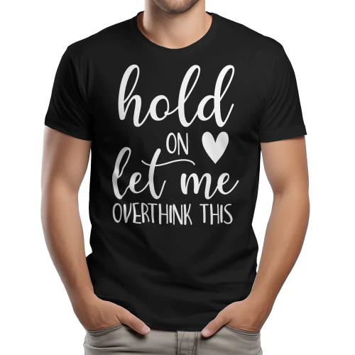Hold on let me overthink this