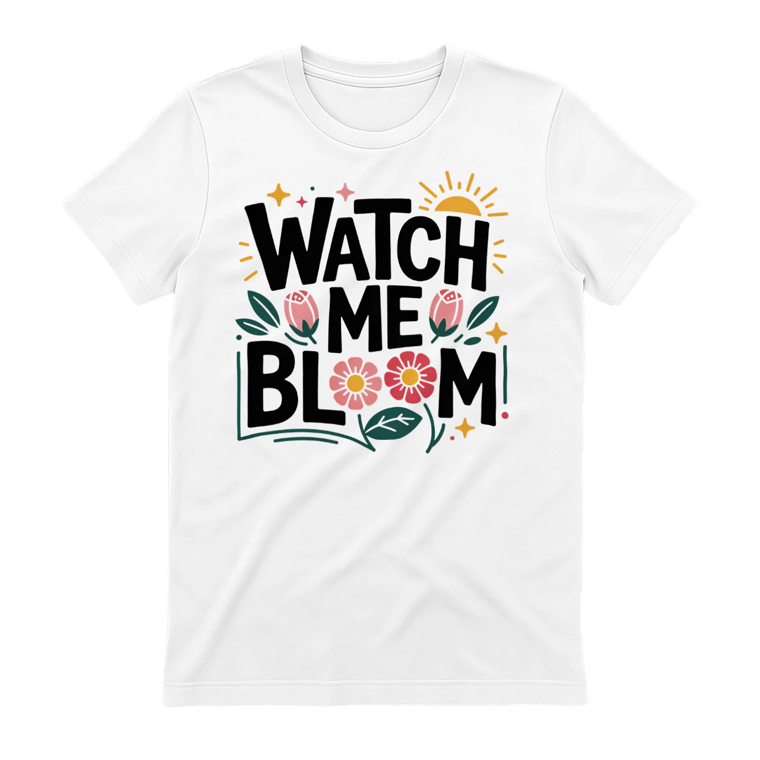 Watch Me Bloom Retro Floral Sun Typography Graphic Design