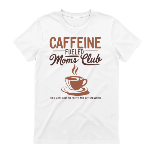 Caffeine Fueled Moms Club Steaming Coffee Cup Vintage Mom Design