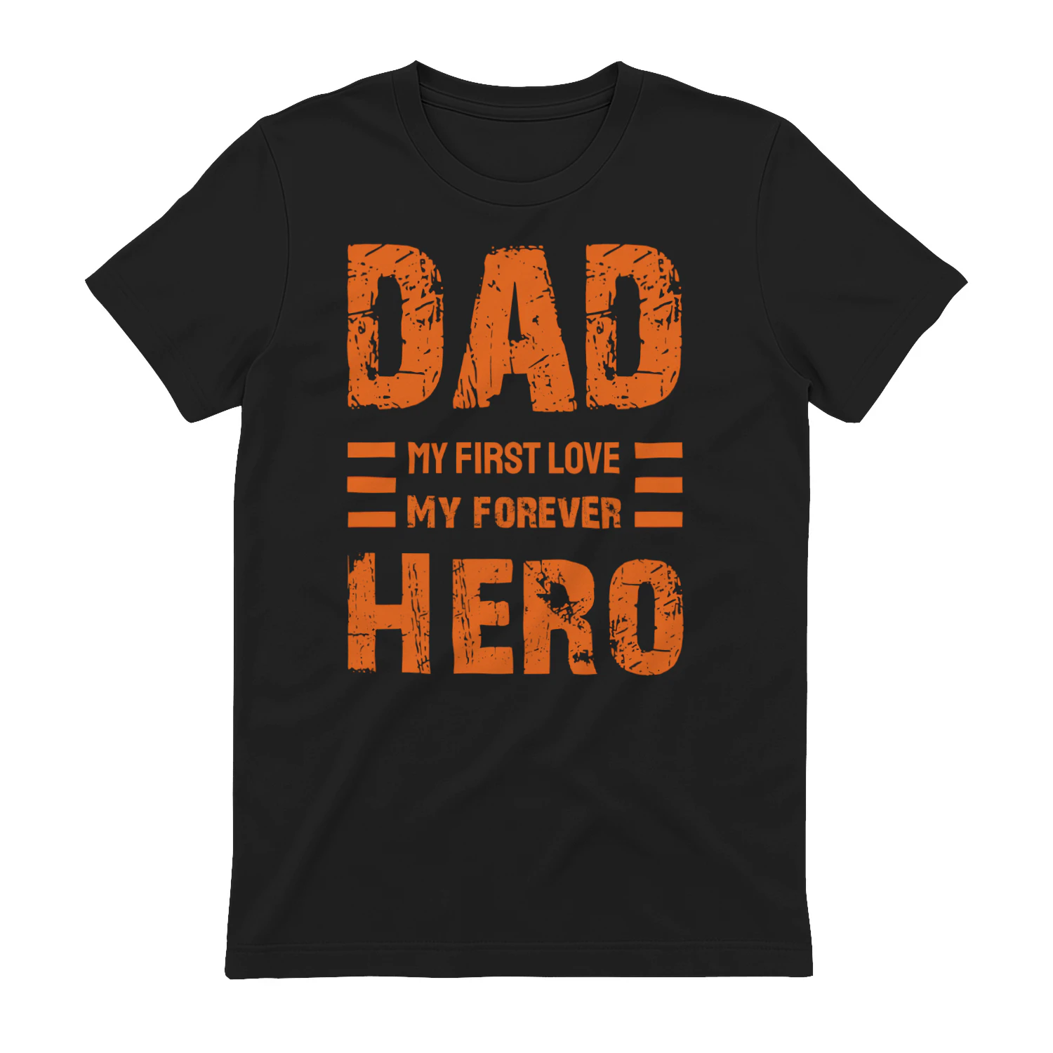 Dad My First Love My Forever Hero Red Distressed Grunge Typography Design