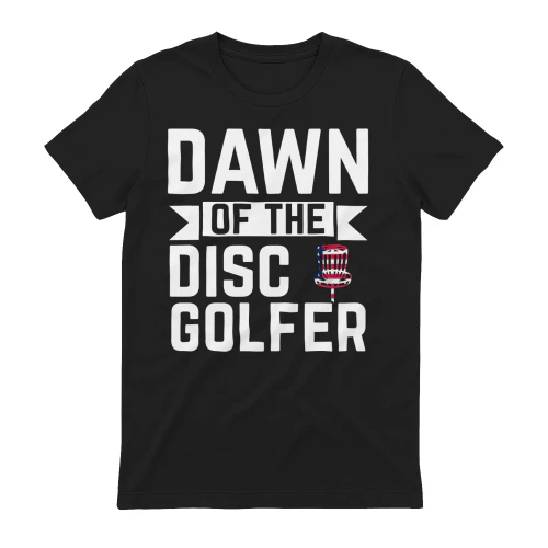 Dawn Of The Disc Golfer Funny Sports Quote - American Flag Target Design