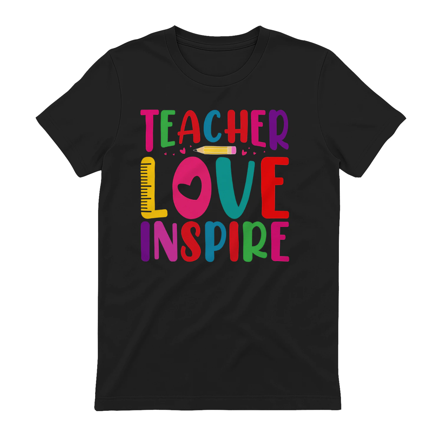 Teach Love Inspire Colorful Typography School Graphic Design