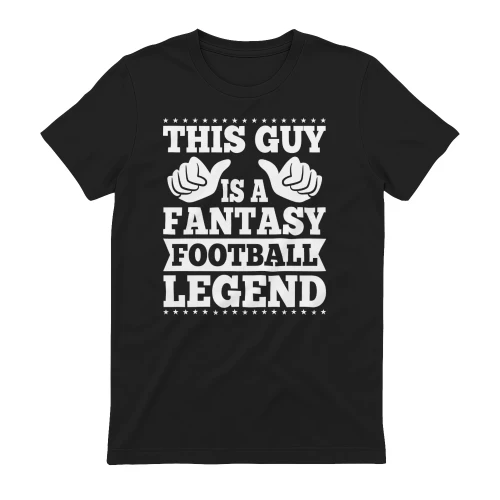 This Guy Is A Fantasy Football Legend - Funny League Manager Joke Design