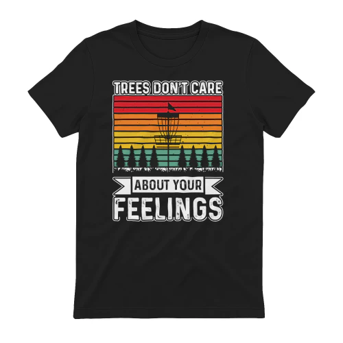 Trees Don't Care About Your Feelings Funny Disc Golf Quote - Retro Sunset Basket Design