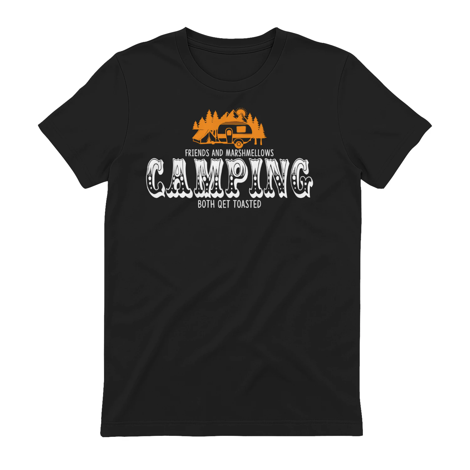 Friends And Marshmallows Both Get Toasted Retro Camping Graphic Design