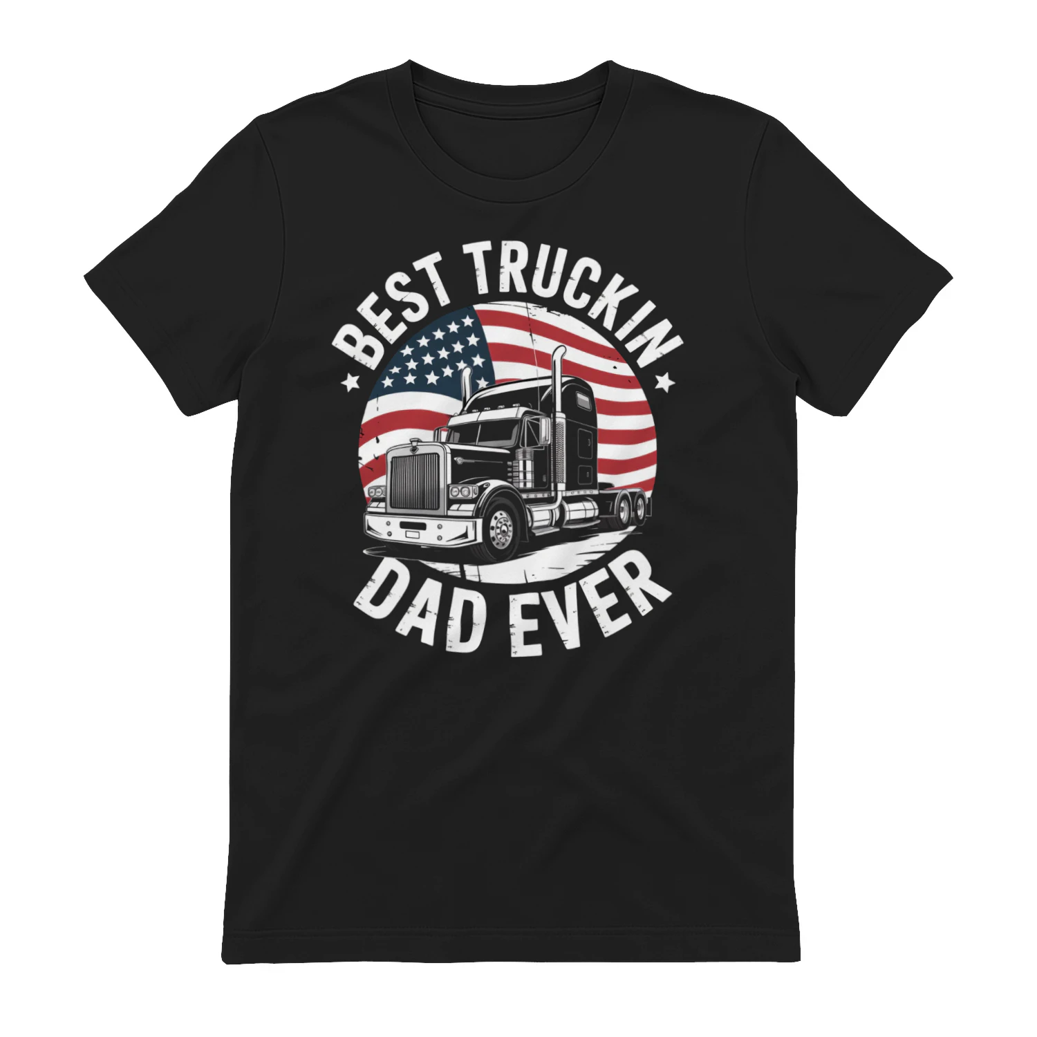 Best Truckin Dad Ever - Patriotic USA Flag Semi Big Rig Typography Graphic