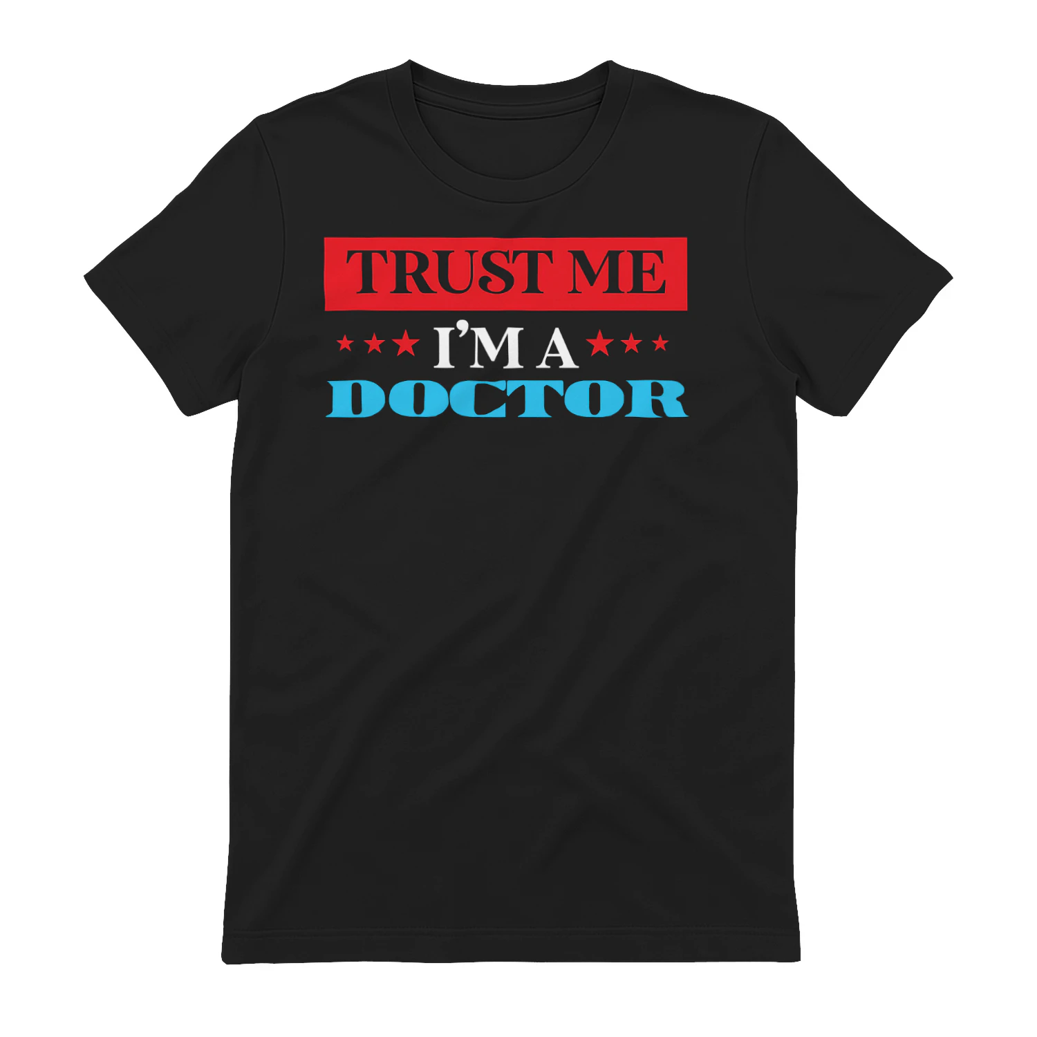 Trust Me I'm A Doctor Red Blue Typography Graphic Design